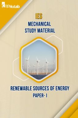 IES Mechanical Study Material Paper-I Renewable Sources of Energy
